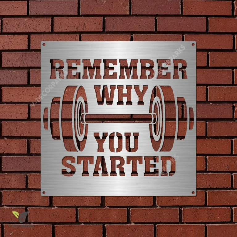 Remember Why You Started Gym Motivation Metal Sign, Fitness Center Modern Decoration