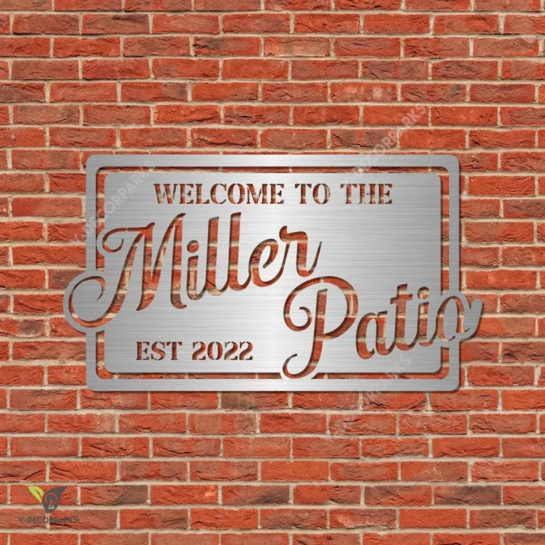 Custom Welcome Patio Metal Sign, Patio Stainless Plaque For Him