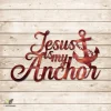 Jesus Is My Anchor Copper Metal Sign, Christianity, Fisher Metallic Accent