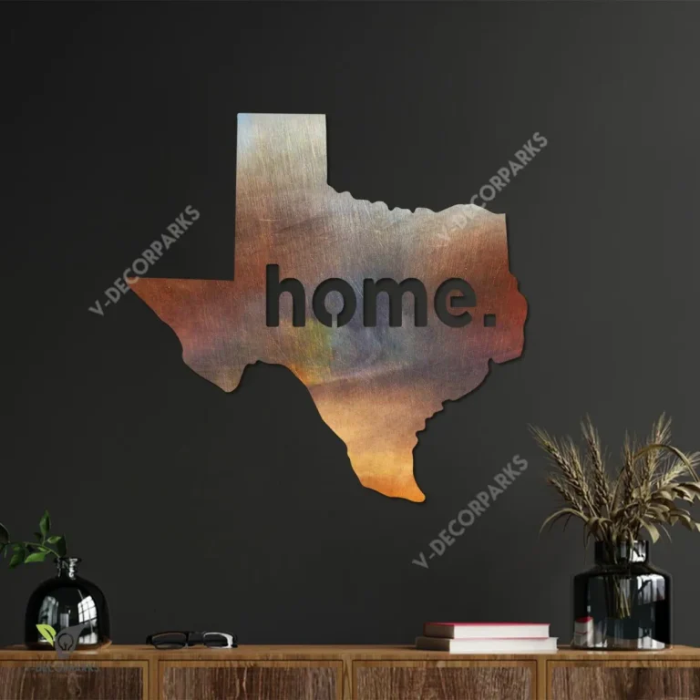 Home Texas Heat Treated Color Metal Sign, Home Texas Porch Wall Hanging