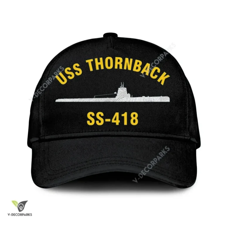 Uss Thornback Ss 418 Classic Baseball Cap Gift For Navy Veteran, Custom Print/embroidered Us Navy Ships Classic Cap