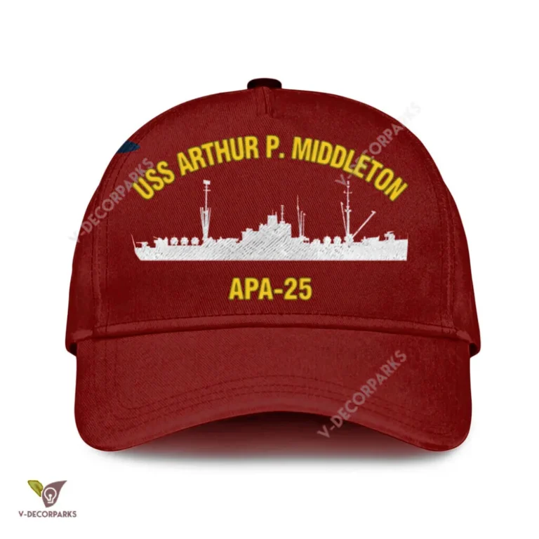 Uss Arthur P. Middleton Apa-25 Classic Baseball Cap Gift For Navy Veteran, Custom Print/embroidered Us Navy Ships Classic Cap