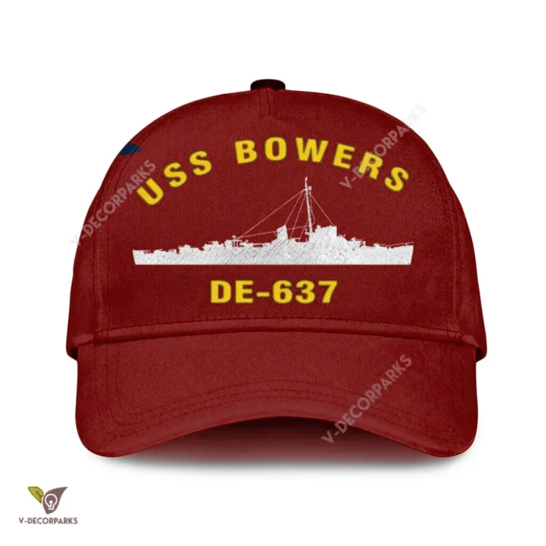 Uss Bowers De-637 Classic Baseball Cap Gift For Navy Veteran, Custom Print/embroidered Us Navy Ships Classic Cap