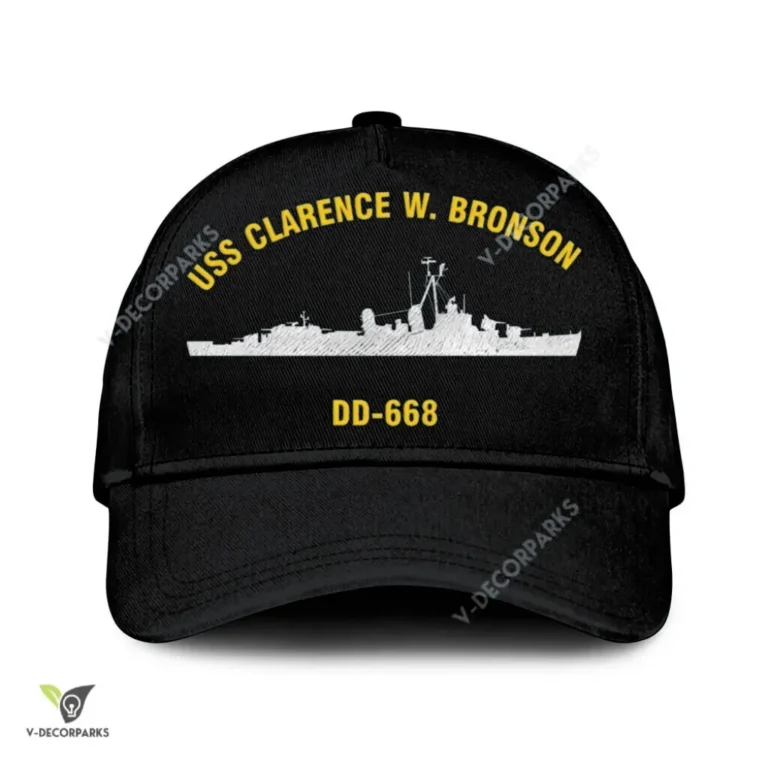 Uss Clarence W. Bronson Dd-668 Classic Baseball Cap Gift For Navy Veteran, Custom Print/embroidered Us Navy Ships Classic Cap