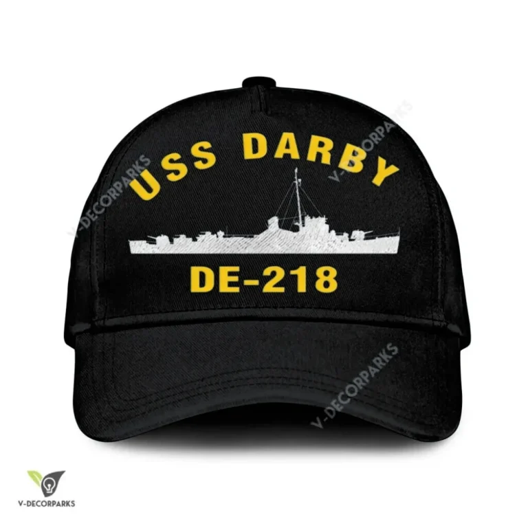 Uss Darby De-218 Classic Baseball Cap Gift For Navy Veteran, Custom Print/embroidered Us Navy Ships Classic Cap