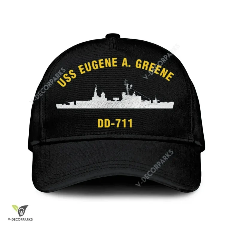 Uss Eugene A. Greene Dd-711 Classic Baseball Cap Gift For Navy Veteran, Custom Print/embroidered Us Navy Ships Classic Cap