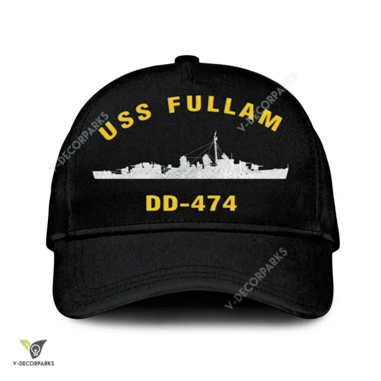 Uss Fullam Dd-474 Classic Baseball Cap Gift For Navy Veteran, Custom Print/embroidered Us Navy Ships Classic Cap