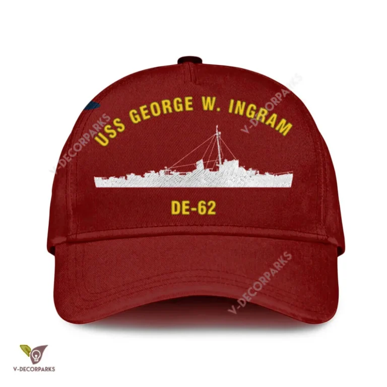 Uss George W. Ingram De-62 Classic Baseball Cap Gift For Navy Veteran, Custom Print/embroidered Us Navy Ships Classic Cap