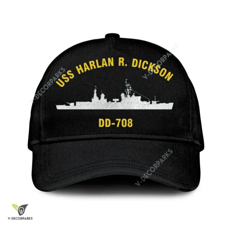 Uss Harlan R. Dickson Dd-708 Classic Baseball Cap Gift For Navy Veteran, Custom Print/embroidered Us Navy Ships Classic Cap