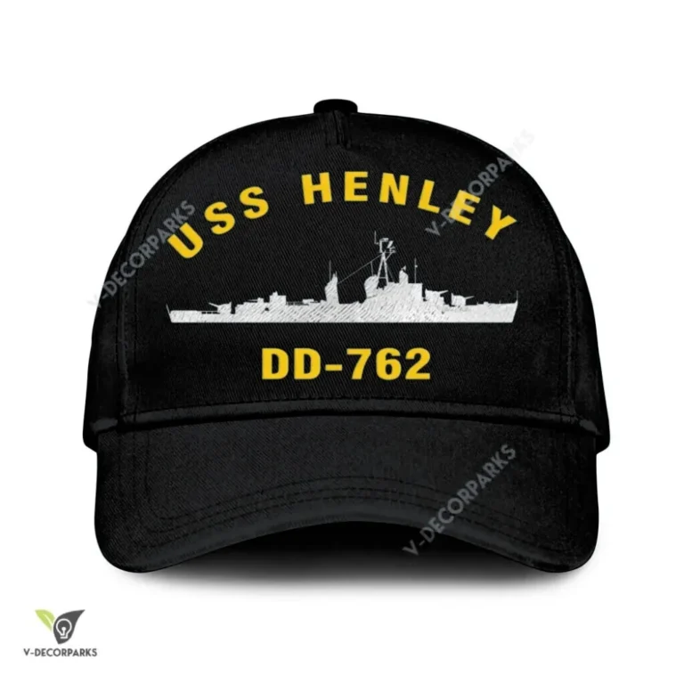 Uss Henley Dd-762 Classic Baseball Cap Gift For Navy Veteran, Custom Print/embroidered Us Navy Ships Classic Cap