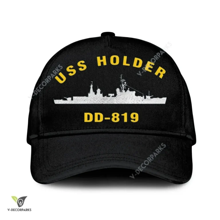 Uss Holder Dd-819 Classic Baseball Cap Gift For Navy Veteran, Custom Print/embroidered Us Navy Ships Classic Cap